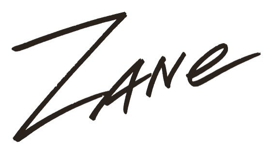 Zane — signed